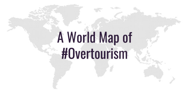 Overtourism_world_map – 4R Communication Par Florie Thielin